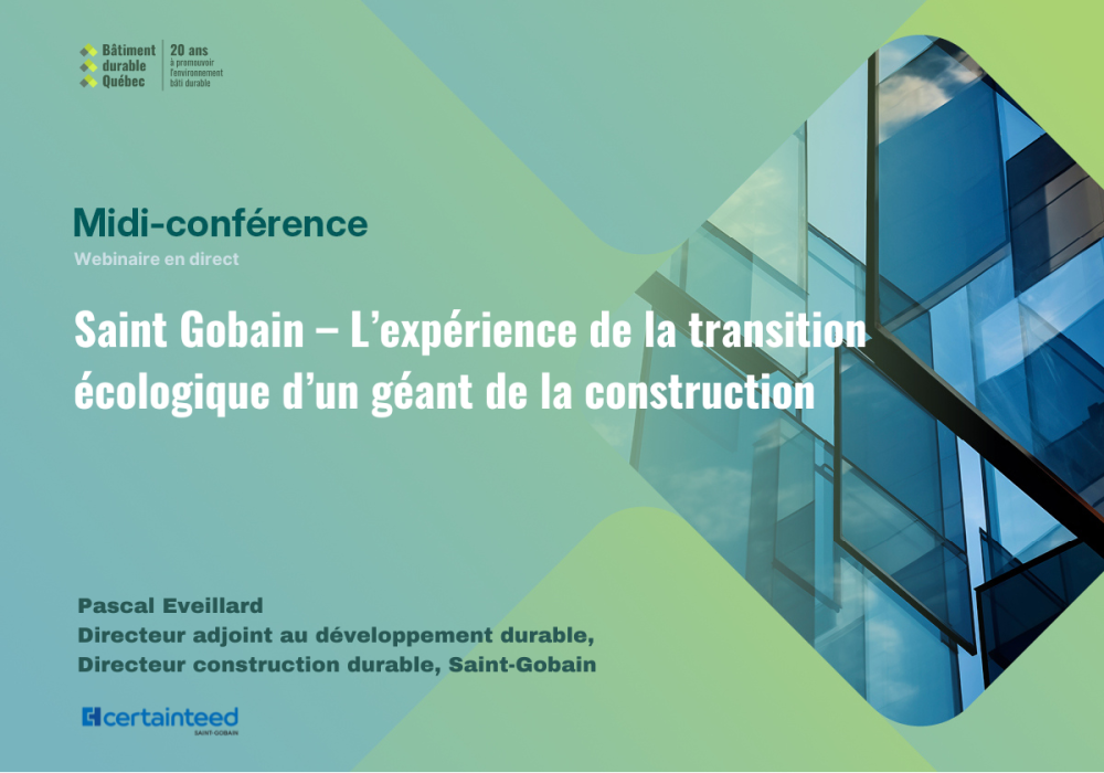 Midi-conférence : Saint Gobain – L’expérience de la transition écologique d’un géant de la construction