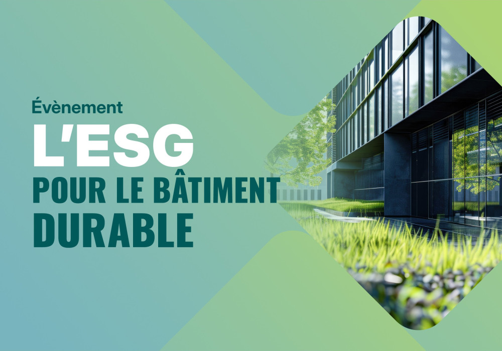 L’ESG pour le bâtiment durable 