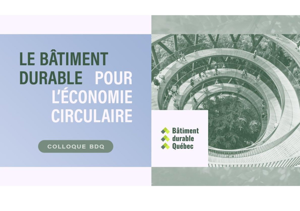 Colloque - Le bâtiment durable pour l’économie circulaire