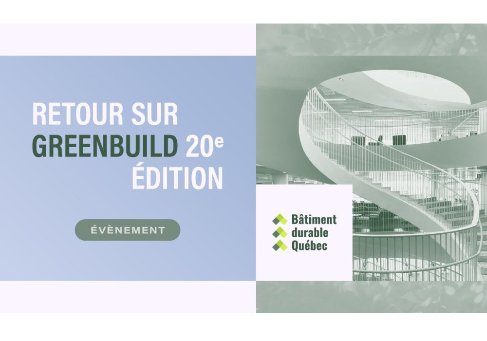 Retour sur Greenbuild 2022