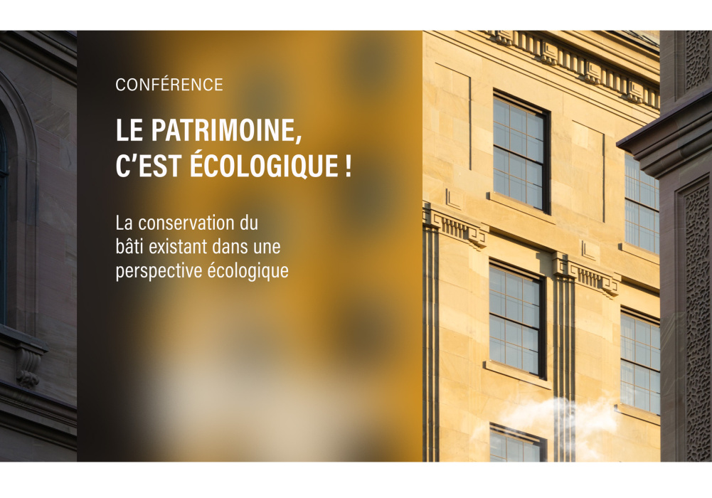 Le patrimoine, c’est écologique !