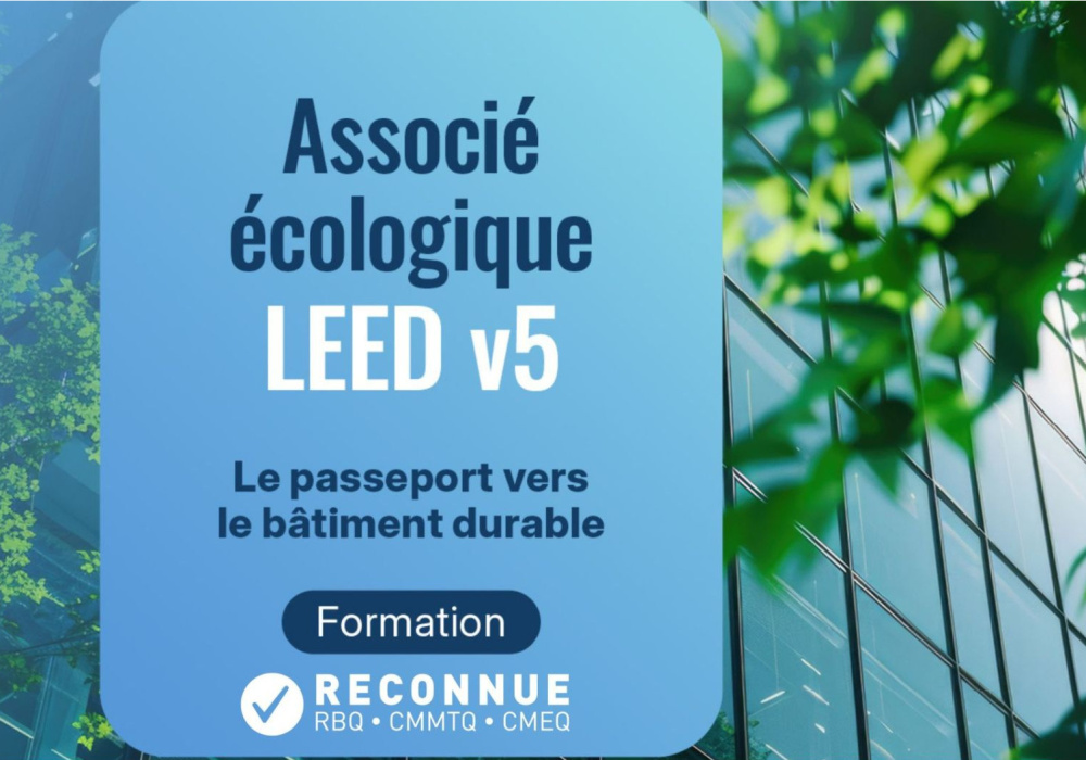 Associé écologique LEED v5 - Le passeport universel du bâtiment durable